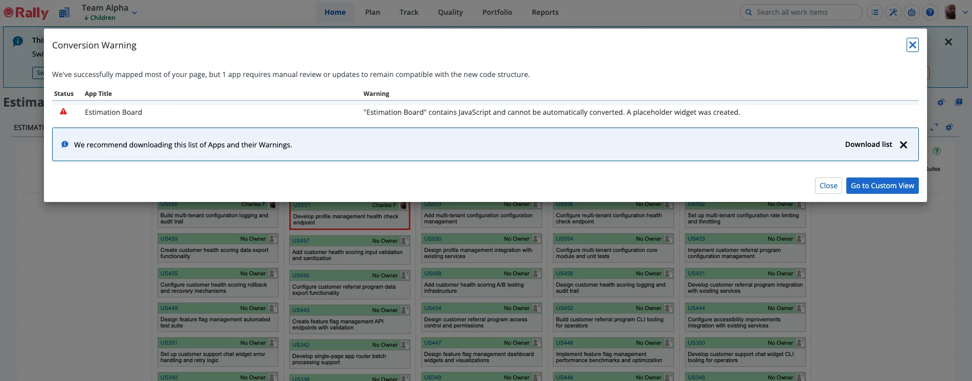 Rally Legacy Custom Pages dashboard with the Conversion Warning dialog open, showing a Custom HTML app flagged because it contains JavaScript and cannot be automatically converted